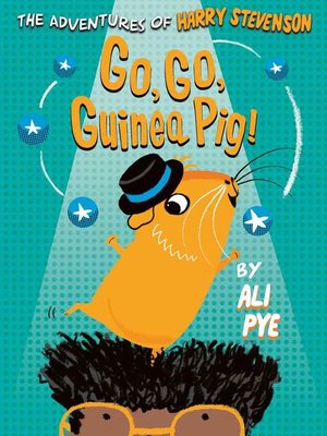 cover image of Go, Go, Guinea Pig!